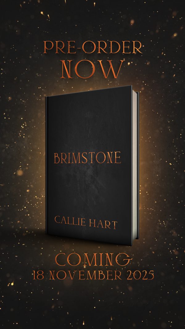 Brimstone - Callie Hart SIGNED COPIES PRE ORDER