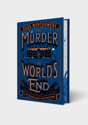 The Murder at World's End SIGNED EXCLUSIVE EDITION