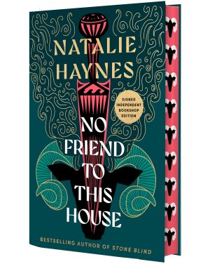 No Friend To This House SIGNED INDIE EDITION
